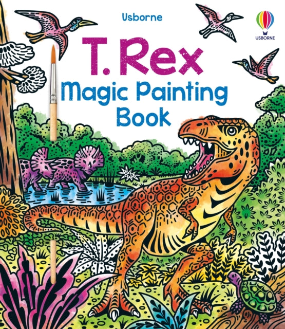 Book cover of: T. Rex Magic Painting Book