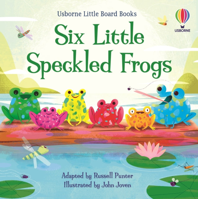 Book cover of: Six Little Speckled Frogs. By: Russell Punter