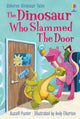 Dinosaur Who Slammed the Door 9781803709970 Russell Punter