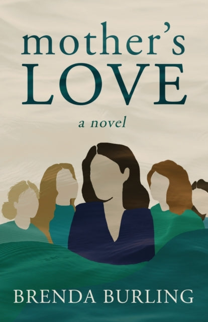Book cover of: Mother's Love. By: Brenda Burling