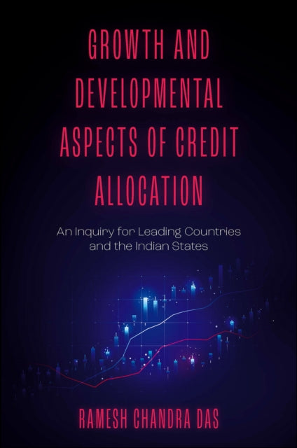 Growth and Developmental Aspects of Credit Allocation