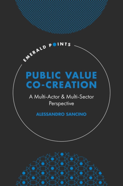 Book cover of: Public Value Co-Creation. By: Alessandro Sancino