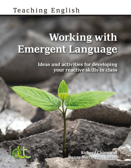 Book cover of: Working with Emergent Language. By: Richard Chinn