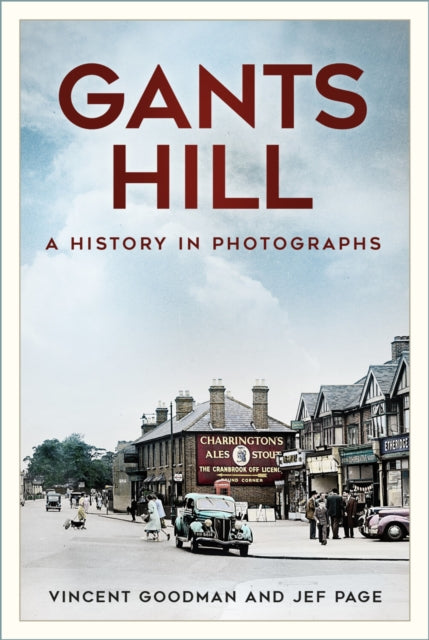 Book cover of: Gants Hill. By: Vincent Goodman