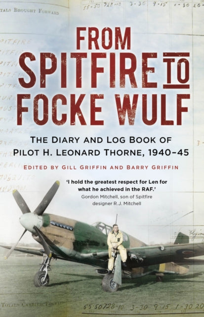 Book cover of: From Spitfire to Focke Wulf. By: H. Leonard Thorne