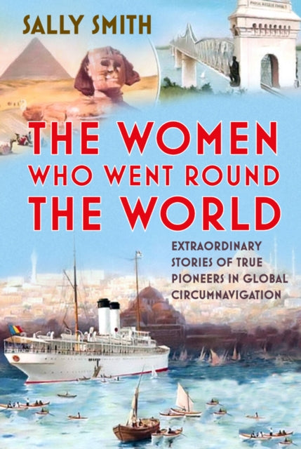 Book cover of: Women Who Went Round the World. By: Sally Smith