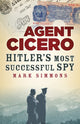 Book cover of: Agent Cicero. By: Mark Simmons