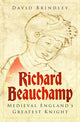 Book cover of: Richard Beauchamp. By: David Brindley