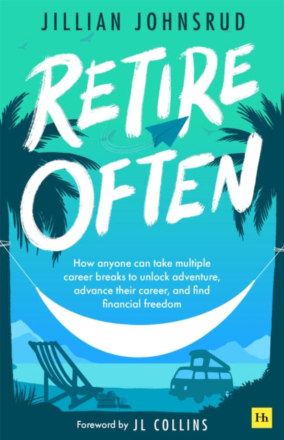 Book cover of: Retire Often