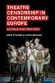 Book cover of: Theatre Censorship in Contemporary Europe. By: Anne Etienne