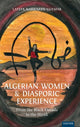 Book cover of: Algerian Women and Diasporic Experience. By: Latefa Narriman Guemar