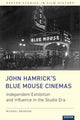 Book cover of: John Hamrick’s Blue Mouse Cinemas