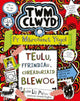 Book cover of: Twm Clwyd: 11. Fy Mhrosiect Ysgol - TEULU, FFRINDIAU A CHREADURIAID BLEWOG