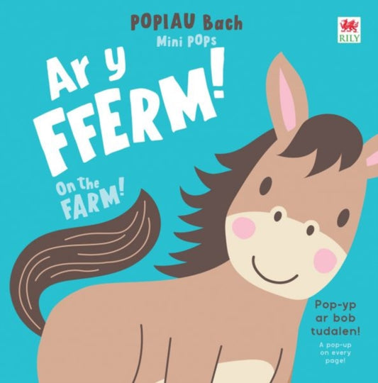 Book cover of: POPIAU Bach: Ar y Fferm! / Mini POPs: On the Farm!
