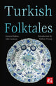 Book cover of: Turkish Folktales. By: J. K. Jackson