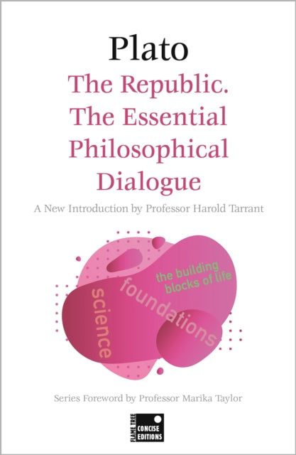 Book cover of: Republic: The Essential Philosophical Dialogue (Concise Edition). By: Plato