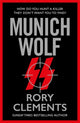 Book cover of: Munich Wolf. By: Rory Clements