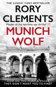 Munich Wolf, The gripping new 2024 Sunday Times bestselling thriller 9781804181461 Rory Clements