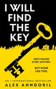 Book cover of: I Will Find The Key. By: Alexander Ahndoril