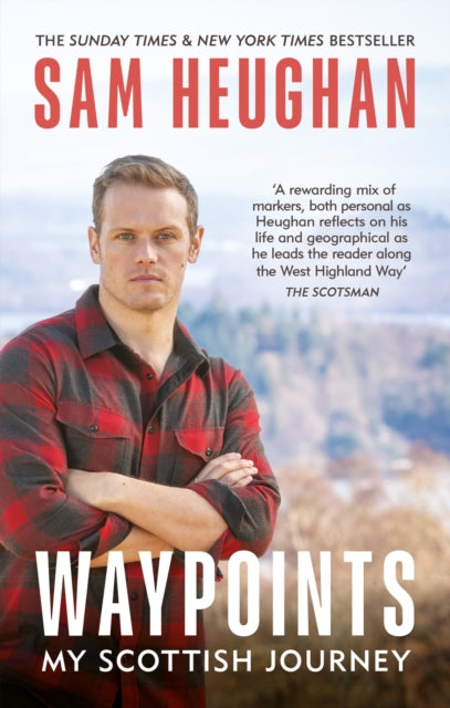 Book cover of: Waypoints. By: Sam Heughan