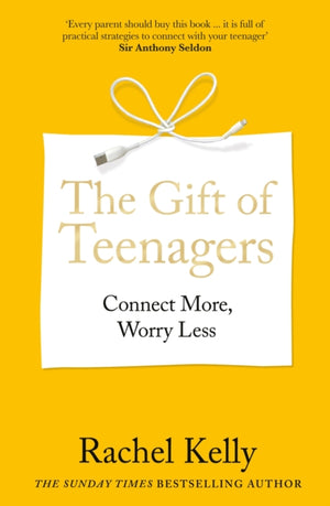 Gift of Teenagers, Connect More, Worry Less
