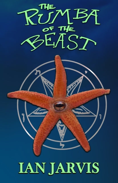 Book cover of: Rumba Of The Beast (Bernie Quist Book 5). By: Ian Jarvis