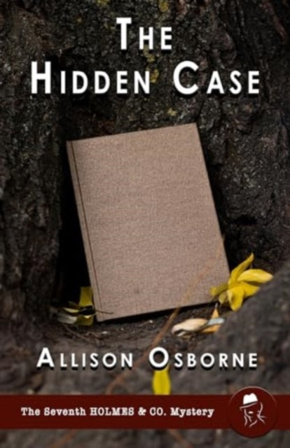Book cover of: Hidden Case. By: Allison Osborne