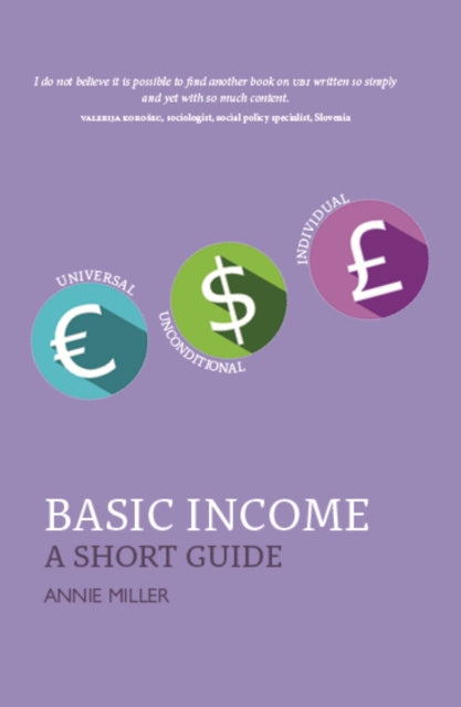Book cover of: Basic Income. By: Annie Miller