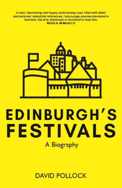 Book cover of: Edinburgh's festivals. By: David Pollock