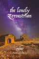 Book cover of: Lonely Zoroastrian. By: Mike Harding