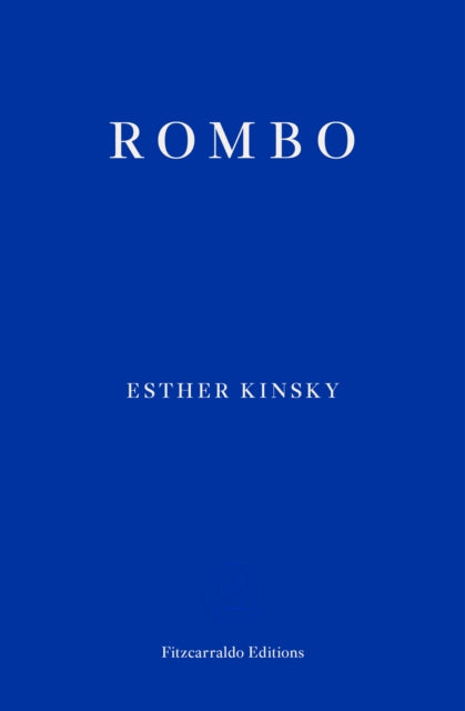 Book cover of: Rombo. By: Esther Kinsky