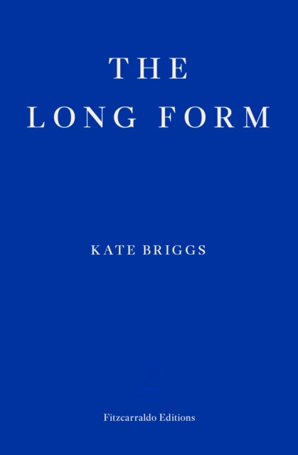 Long Form 9781804270325 Kate Briggs