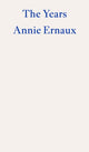 Years – WINNER OF THE 2022 NOBEL PRIZE IN LITERATURE 9781804270523 Annie Ernaux