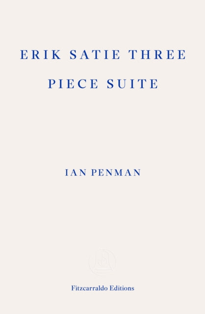 Book cover of: Erik Satie Three Piece Suite