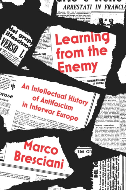 Book cover of: Learning from the Enemy. By: Marco Bresciani