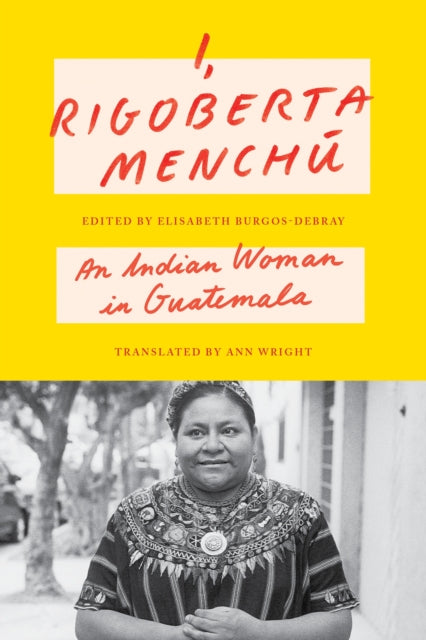 Book cover of: I, Rigoberta Menchu
