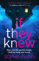 Book cover of: If They Knew. By: Sophie Flynn