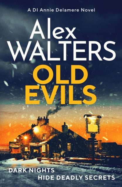 Book cover of: Old Evils. By: Alex Walters