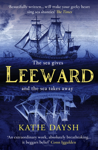 Leeward, A Times Historical Novel of the Year 2023 9781804365700 Katie Daysh