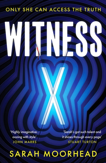 Book cover of: Witness X. By: Sarah Moorhead