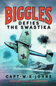 Book cover of: Biggles Defies the Swastika