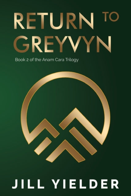 Book cover of: Return to Greyvyn. By: Jill Yielder