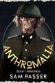 Book cover of: Anthromalia (Book 1: Memories). By: Sam Passer