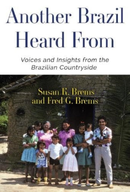 Book cover of: Another Brazil Heard From