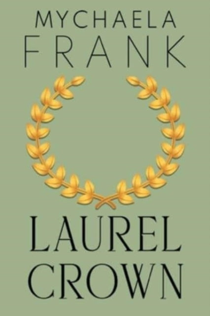 Book cover of: Laurel Crown