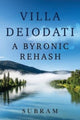 Book cover of: Villa Deiodati: A Byronic Rehash. By: Subram