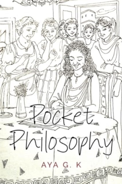 Book cover of: Pocket Philosophy. By: Aya G K