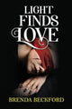 Book cover of: Light Finds Love