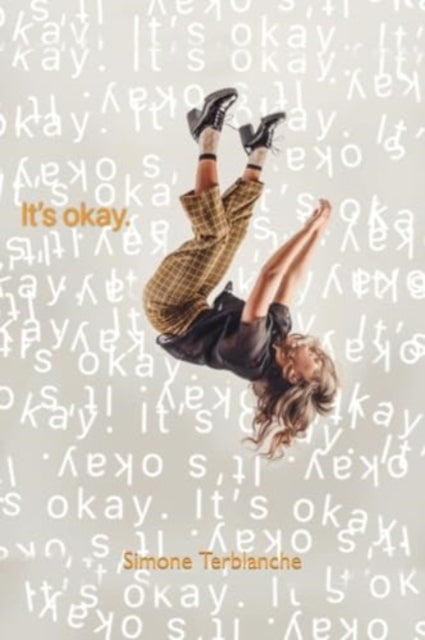 Book cover of: It's Okay. By: Simone Terblanche