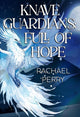 Book cover of: Knave Guardians: Full of Hope